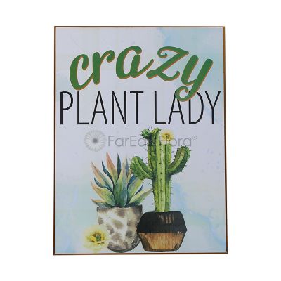 Crazy Plant Lady (L24cmxH32cm)